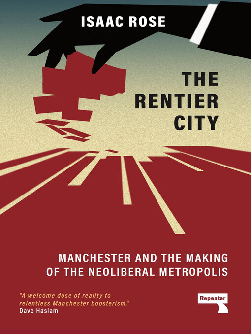 Title details for The Rentier City by Isaac Rose - Available
